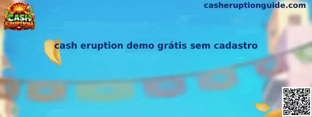 Cash Eruption Demo