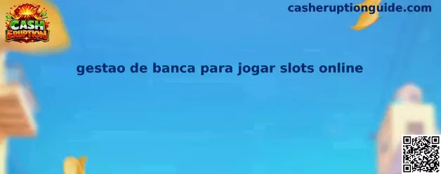 Gestión de banca para slots