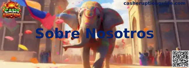 Presentación de la sección Sobre Nosotros de Cash Eruption