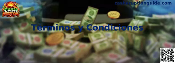 Ilustración de los Términos y Condiciones de Cash Eruption